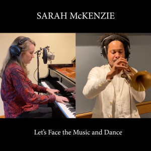 Album Let's Face the Music and Dance from Sarah McKenzie