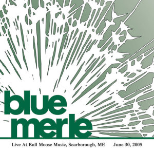 收聽Blue Merle的Road To Town (Live At Bull Moose Music 6/30/05)歌詞歌曲