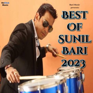 Album Best Of Sunil Bari 2023 from Sunil Bari