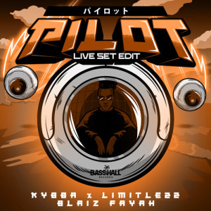 Album Pilot (Live Set Edit) oleh Kybba