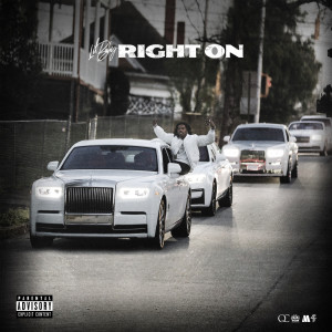Right On (Explicit)