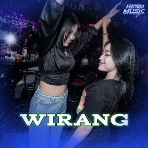 Album Wirang (Remix) oleh Hend Music