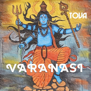 Tova的专辑Varanasi