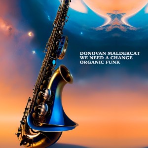 Album Organic Funk from Donovan Maldercat