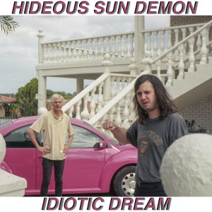 ดาวน์โหลดและฟังเพลง Idiotic Dream พร้อมเนื้อเพลงจาก Hideous Sun Demon