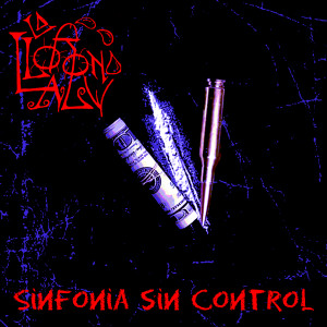 Listen to Sinfonia sin control song with lyrics from La Llorona ALV & Kryogenia
