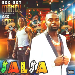 อัลบัม Salsa (Explicit) ศิลปิน Gee Get Money