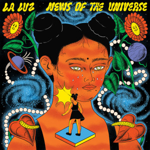  La Luz的專輯News of the Universe