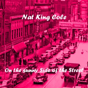 收聽Nat King Cole的You Should Have Told Me歌詞歌曲