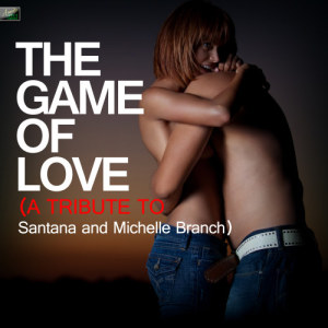ดาวน์โหลดและฟังเพลง The Game of Love (A Tribute to Santana and Michelle Branch) พร้อมเนื้อเพลงจาก Ameritz Tribute Standards