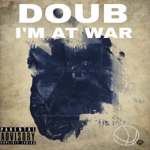 Doub的專輯I'm at War