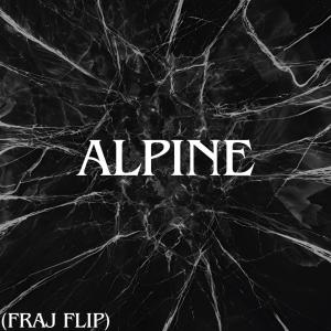 收聽Fraj的Alpine (Fraj Flip)歌詞歌曲