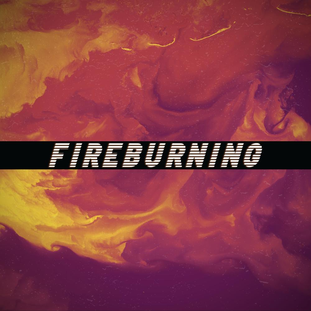 Fireburning (Explicit)