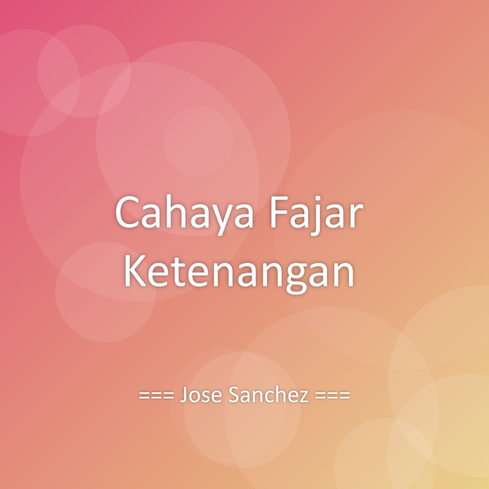 Cahaya Fajar Ketenangan