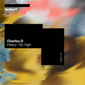Album Heavy / So High from Charles D (USA)