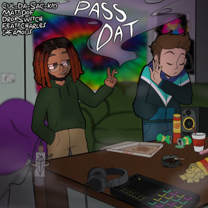 Cul-Da-Sac-Kid的專輯Pass Dat (Explicit)