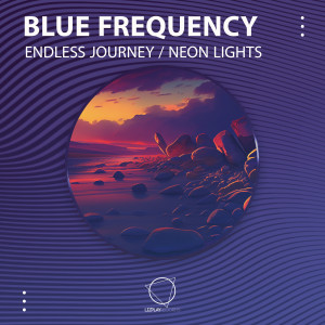 ดาวน์โหลดและฟังเพลง Neon Lights พร้อมเนื้อเพลงจาก Blue Frequency
