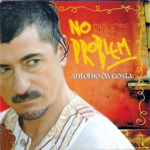 收聽Antonio Da Costa的No Problem (original)歌詞歌曲