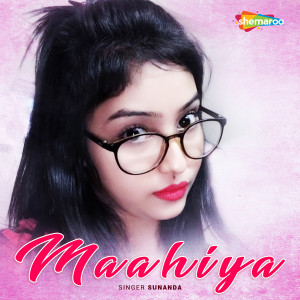 Dengarkan lagu Maahiya nyanyian Sunanda dengan lirik