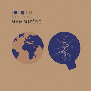 Album Mammifère from Rouquine