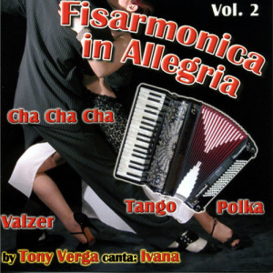 收聽Tony Verga canta Ivana的Besame mucho / Bolero歌詞歌曲