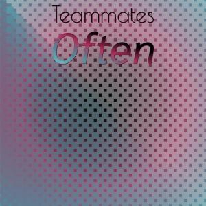 อัลบัม Teammates Often ศิลปิน Various