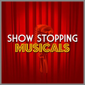 อัลบัม Show Stopping Musicals ศิลปิน The Musicals