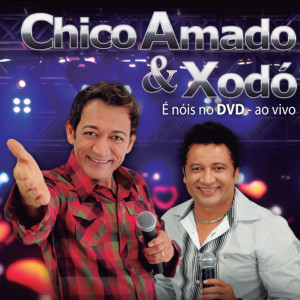 Listen to Joga Fora (Ao Vivo) song with lyrics from Chico Amado & Xodó
