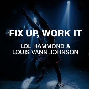 Album Fix Up, Work It oleh Lol Hammond