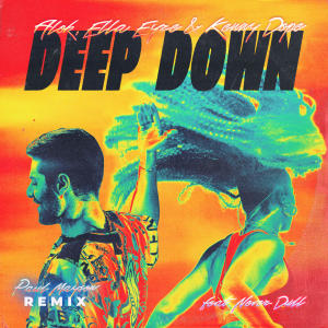 อัลบัม Deep Down (Paul Mayson Remix) ศิลปิน Ella Eyre