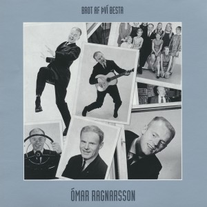 Album Brot af því besta, Ómar Ragnarsson (Live) from Ómar Ragnarsson