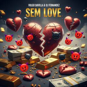Vulgo DaVilla的專輯SEM LOVE