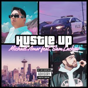 Sam Lachow的專輯Hustle Up (feat. Sam Lachow) [Explicit]