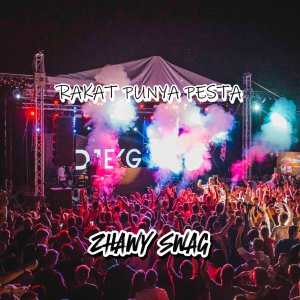 Album Rakat punya Cerita from ZHAWY SWAG