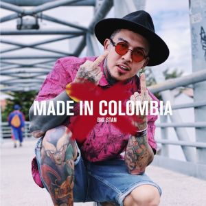 Album Made In Colombia from Stanmc