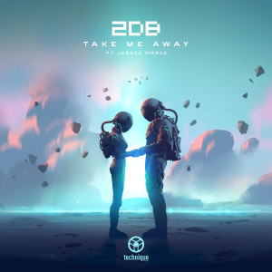 2dB的專輯Take Me Away