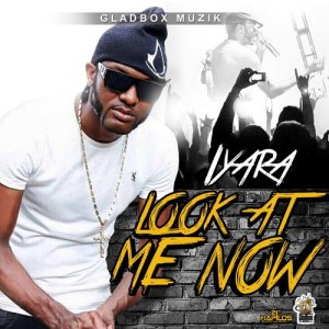 收聽Iyara的Look at Me Now歌詞歌曲