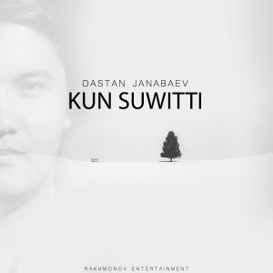 Album Kun suwitti from Dastan Janabaev