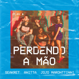 Seakret的專輯Perdendo A Mão