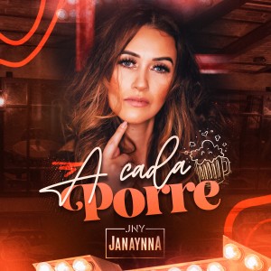 Album A Cada Porre from Janaynna