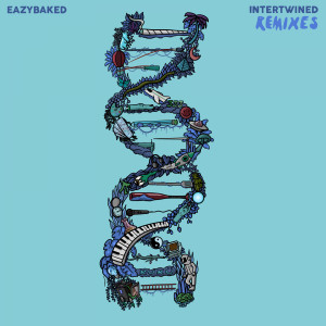EAZYBAKED的專輯INTERTWINED (Remixes) (Explicit)