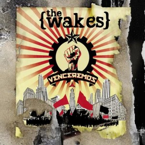 Dengarkan lagu Venceremos nyanyian The Wakes dengan lirik