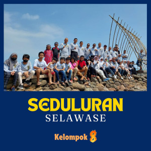 Listen to Seduluran Selawase song with lyrics from Kelompok 8