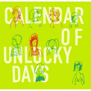 ดาวน์โหลดและฟังเพลง A Day พร้อมเนื้อเพลงจาก The Calendar Of Unlucky Days