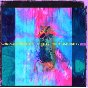 收聽Esbe的Cardiosympathy (Explicit)歌詞歌曲