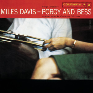 Miles Davis的專輯Porgy And Bess