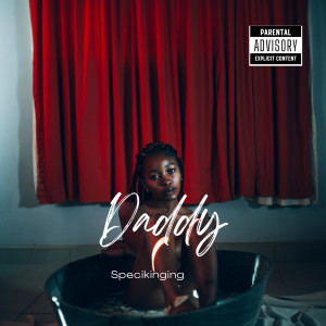 Album Daddy (Explicit) from Specikinging