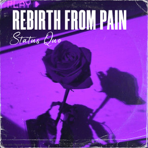 อัลบัม Rebirth from Pain ศิลปิน Status Quo