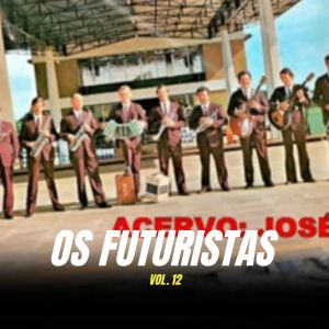 Os Futuristas的專輯Volume 12