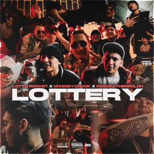 Lotto Rocket的專輯Lottery (Explicit)